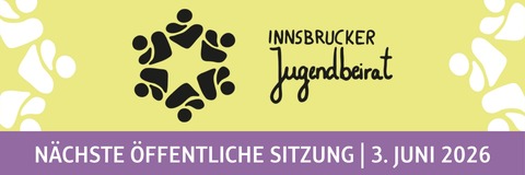 Innsbrucker Jugendbeirat. Nächste öffentliche Sitzung am 3. Juni 2026