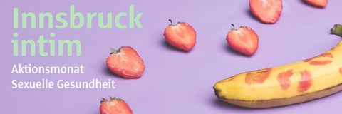 Innsbruck Intim. Aktionsmonat Sexuelle Gesundheit