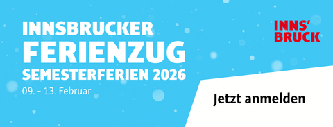 Innsbrucker Ferienzug Semesterferien 2026. Von 09. - 13. Februar 2026. Jetzt anmelden.