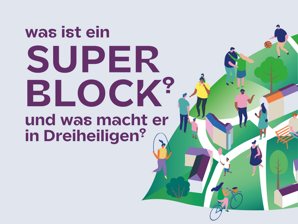 Was ist dein Superblock und was macht er in Dreiheiligen?